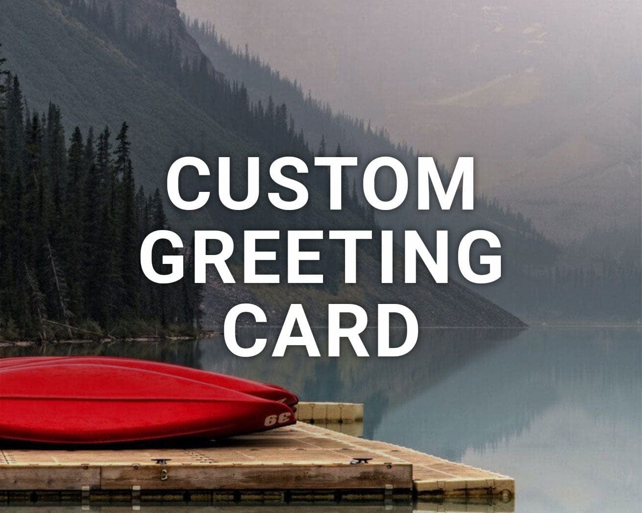 Custom Greeting Card